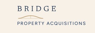 Bridge Property Acquisitions